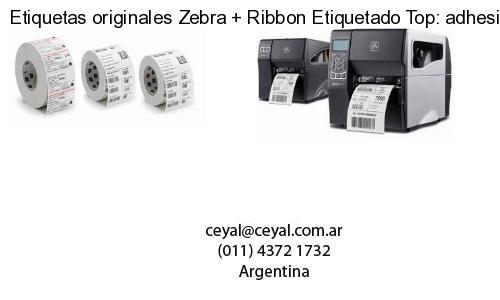 Etiquetas originales Zebra   Ribbon Etiquetado Top: adhesivo   ribbo