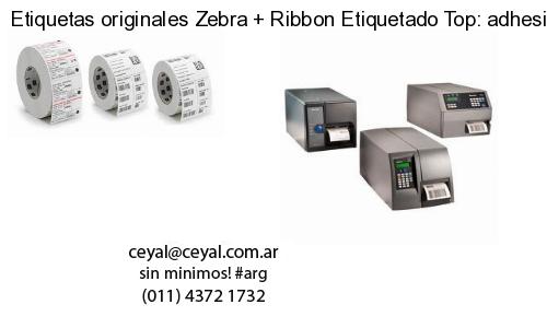 Etiquetas originales Zebra   Ribbon Etiquetado Top: adhesivo   ribbo