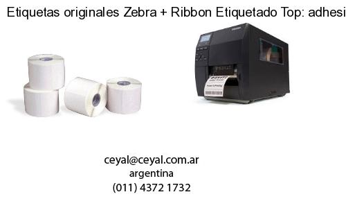 Etiquetas originales Zebra   Ribbon Etiquetado Top: adhesivo   ribbo