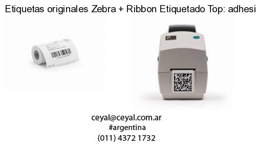 Etiquetas originales Zebra   Ribbon Etiquetado Top: adhesivo   ribbo