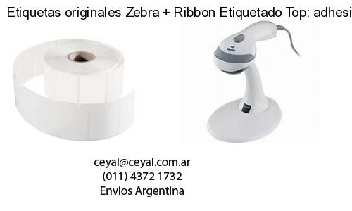 Etiquetas originales Zebra   Ribbon Etiquetado Top: adhesivo   ribbo