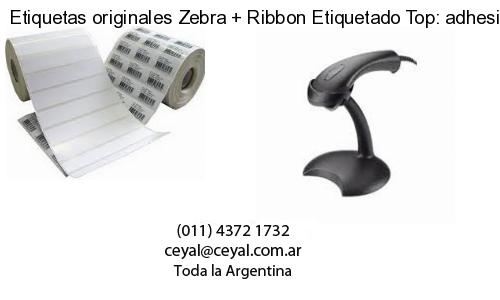 Etiquetas originales Zebra   Ribbon Etiquetado Top: adhesivo   ribbo