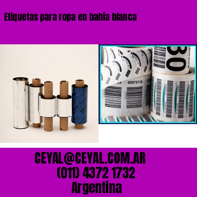 Etiquetas para ropa en bahía blanca