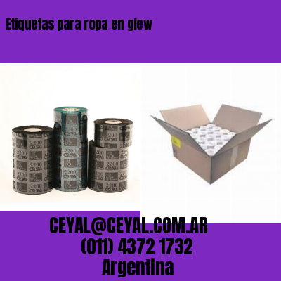 Etiquetas para ropa en glew