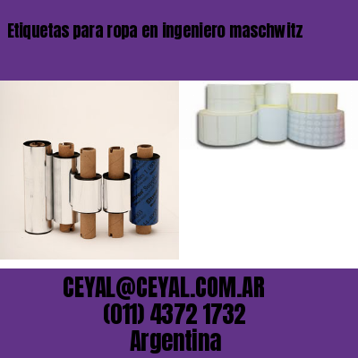 Etiquetas para ropa en ingeniero maschwitz