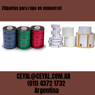 Etiquetas para ropa en monserrat