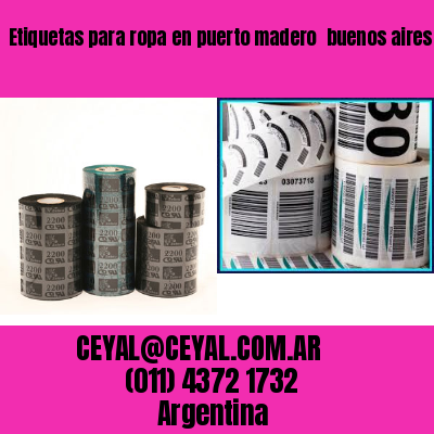 Etiquetas para ropa en puerto madero  buenos aires