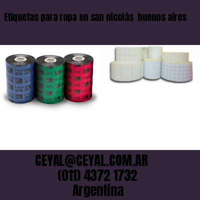 Etiquetas para ropa en san nicolás  buenos aires