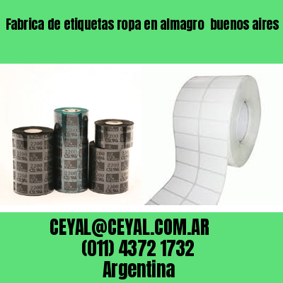 Fabrica de etiquetas ropa en almagro  buenos aires