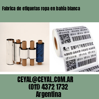 Fabrica de etiquetas ropa en bahía blanca