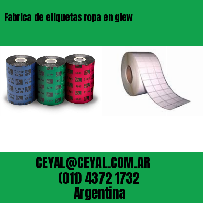 Fabrica de etiquetas ropa en glew
