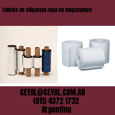 Fabrica de etiquetas ropa en longchamps