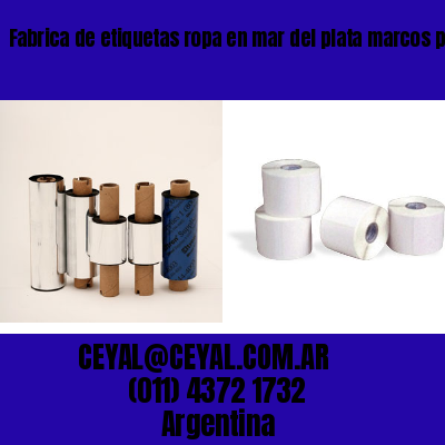Fabrica de etiquetas ropa en mar del plata marcos paz