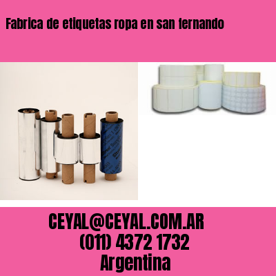Fabrica de etiquetas ropa en san fernando