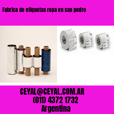 Fabrica de etiquetas ropa en san pedro