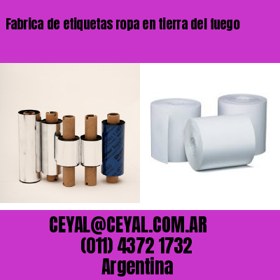Fabrica de etiquetas ropa en tierra del fuego