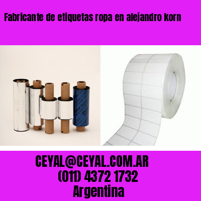 Fabricante de etiquetas ropa en alejandro korn