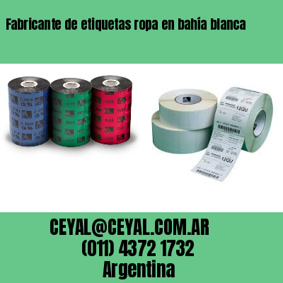 Fabricante de etiquetas ropa en bahía blanca