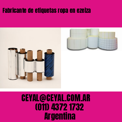 Fabricante de etiquetas ropa en ezeiza
