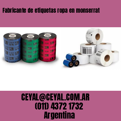 Fabricante de etiquetas ropa en monserrat