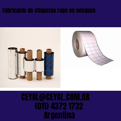 Fabricante de etiquetas ropa en neuquen