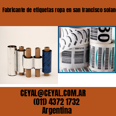 Fabricante de etiquetas ropa en san francisco solano