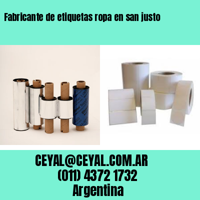 Fabricante de etiquetas ropa en san justo