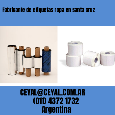 Fabricante de etiquetas ropa en santa cruz