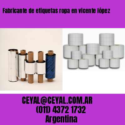 Fabricante de etiquetas ropa en vicente lópez