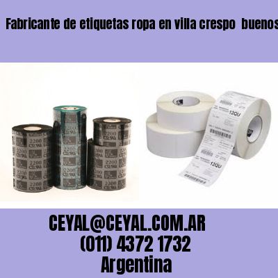 Fabricante de etiquetas ropa en villa crespo  buenos aires
