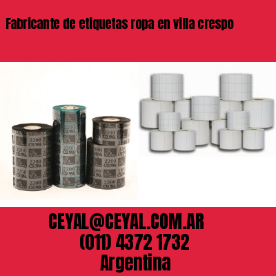 Fabricante de etiquetas ropa en villa crespo