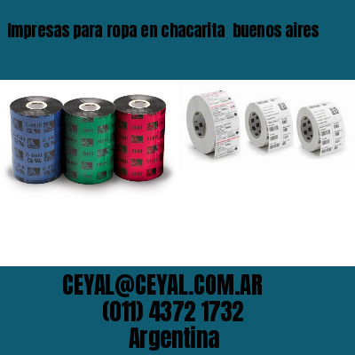 Impresas para ropa en chacarita  buenos aires