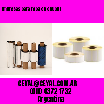 Impresas para ropa en chubut
