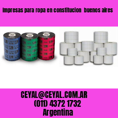 Impresas para ropa en constitucion  buenos aires