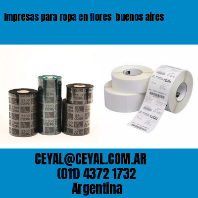 Impresas para ropa en flores  buenos aires