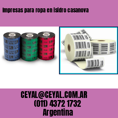 Impresas para ropa en isidro casanova