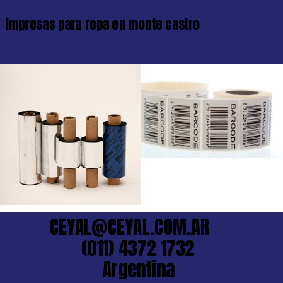 Impresas para ropa en monte castro