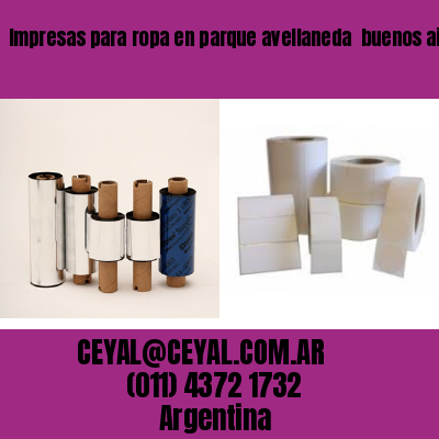 Impresas para ropa en parque avellaneda  buenos aires