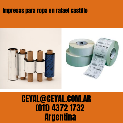 Impresas para ropa en rafael castillo