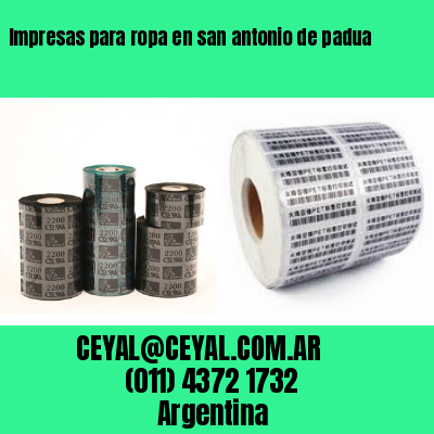 Impresas para ropa en san antonio de padua