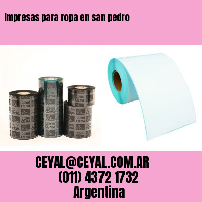 Impresas para ropa en san pedro