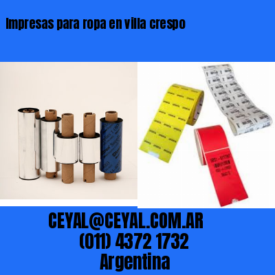 Impresas para ropa en villa crespo