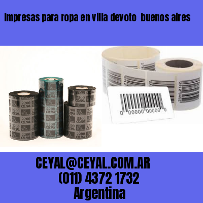 Impresas para ropa en villa devoto  buenos aires