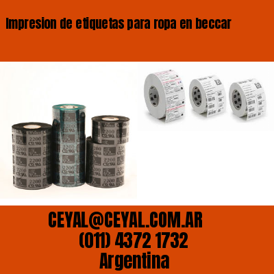Impresion de etiquetas para ropa en beccar