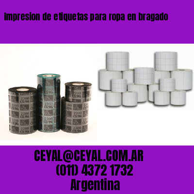 Impresion de etiquetas para ropa en bragado