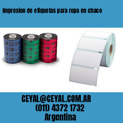 Impresion de etiquetas para ropa en chaco
