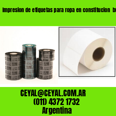 Impresion de etiquetas para ropa en constitucion  buenos aires