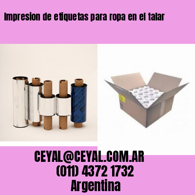 Impresion de etiquetas para ropa en el talar