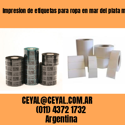 Impresion de etiquetas para ropa en mar del plata marcos paz