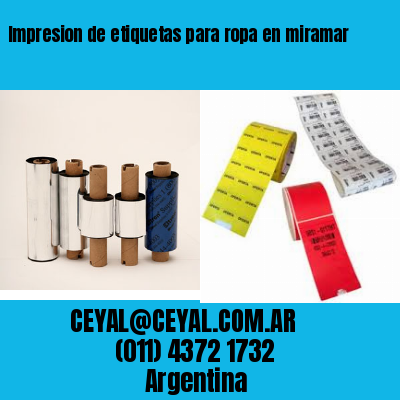 Impresion de etiquetas para ropa en miramar